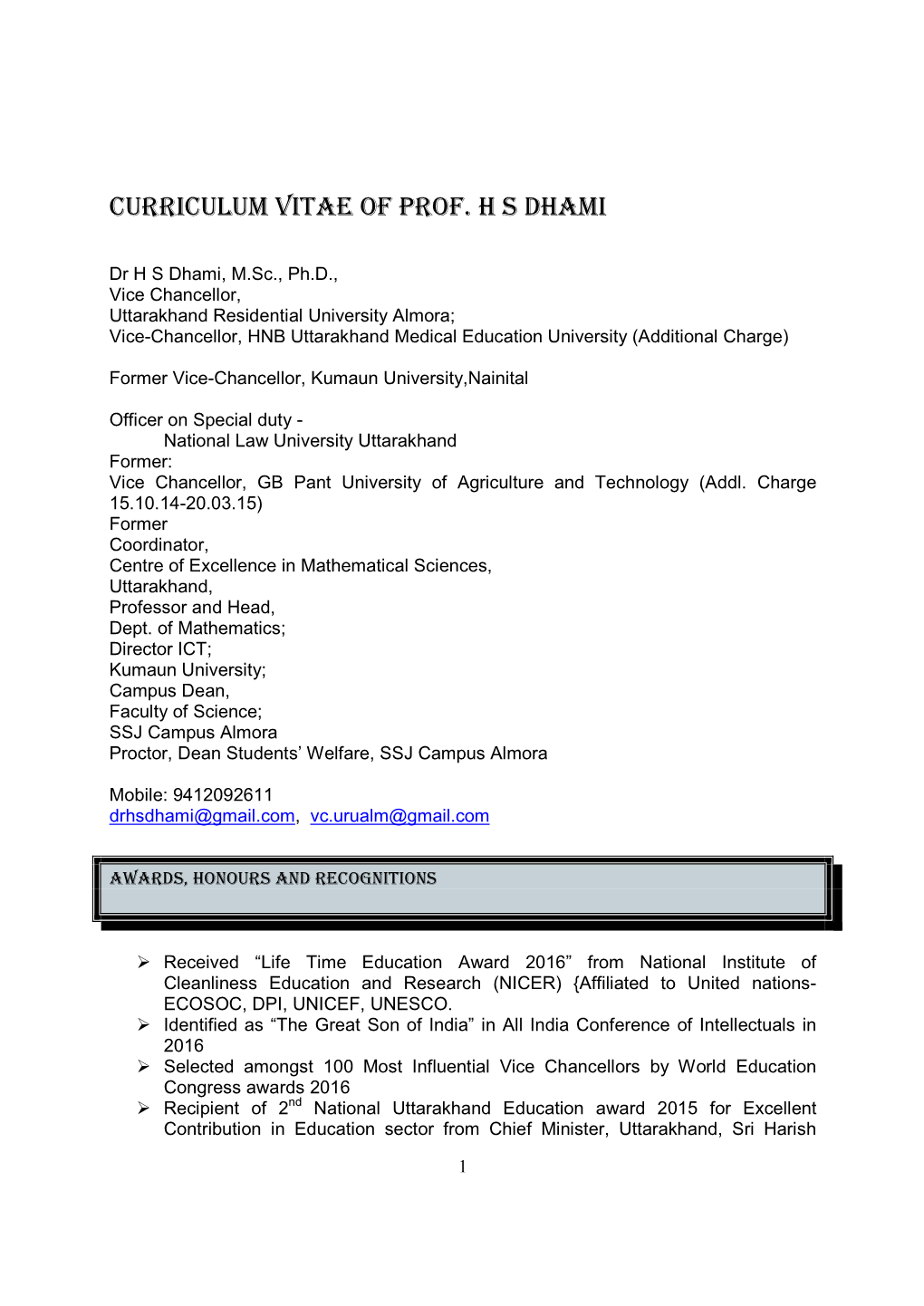 Curriculum Vitae of Prof. H S Dhami