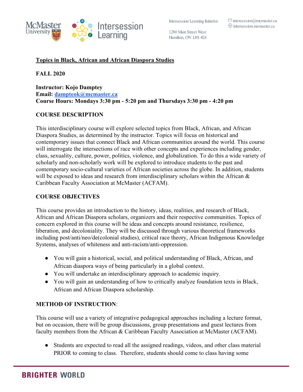 Topics in Black, African and African Diaspora Studies FALL 2020