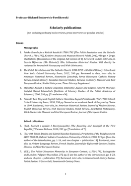 Scholarly Publications (Not Including Ordinary Book Reviews, Press Interviews Or Popular Articles)