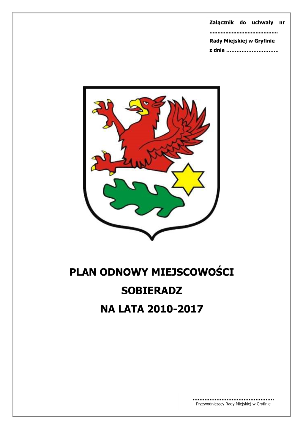 Plan Odnowy Miejscowości Sobieradz Na Lata 2010-2017