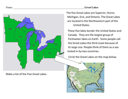 The Five Great Lakes Are Superior, Huron, Michigan, Erie, and Ontario. the Great Lakes Are Located in the Northeastern Part of the United States