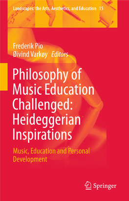 Philosophy of Music Education Challenged: Heideggerian