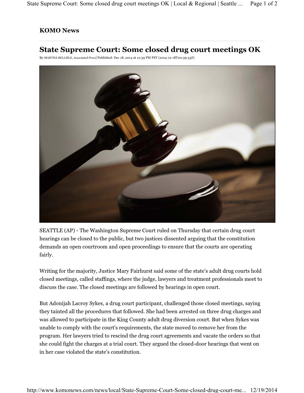 State Supreme Court: Some Closed Drug Court Meetings OK | Local & Regional | Seattle