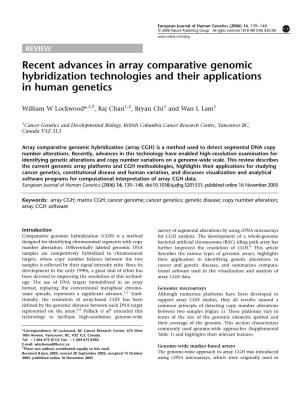 Recent Advances in Array Comparative Genomic Hybridization Technologies and Their Applications in Human Genetics
