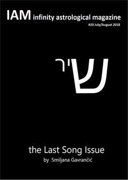 July/August 2018 | the Last Song Issue