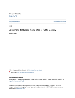 La Memoria De Nuestra Tierra: Sites of Public Memory