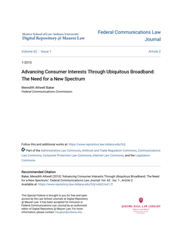 Advancing Consumer Interests Through Ubiquitous Broadband: the Need for a New Spectrum
