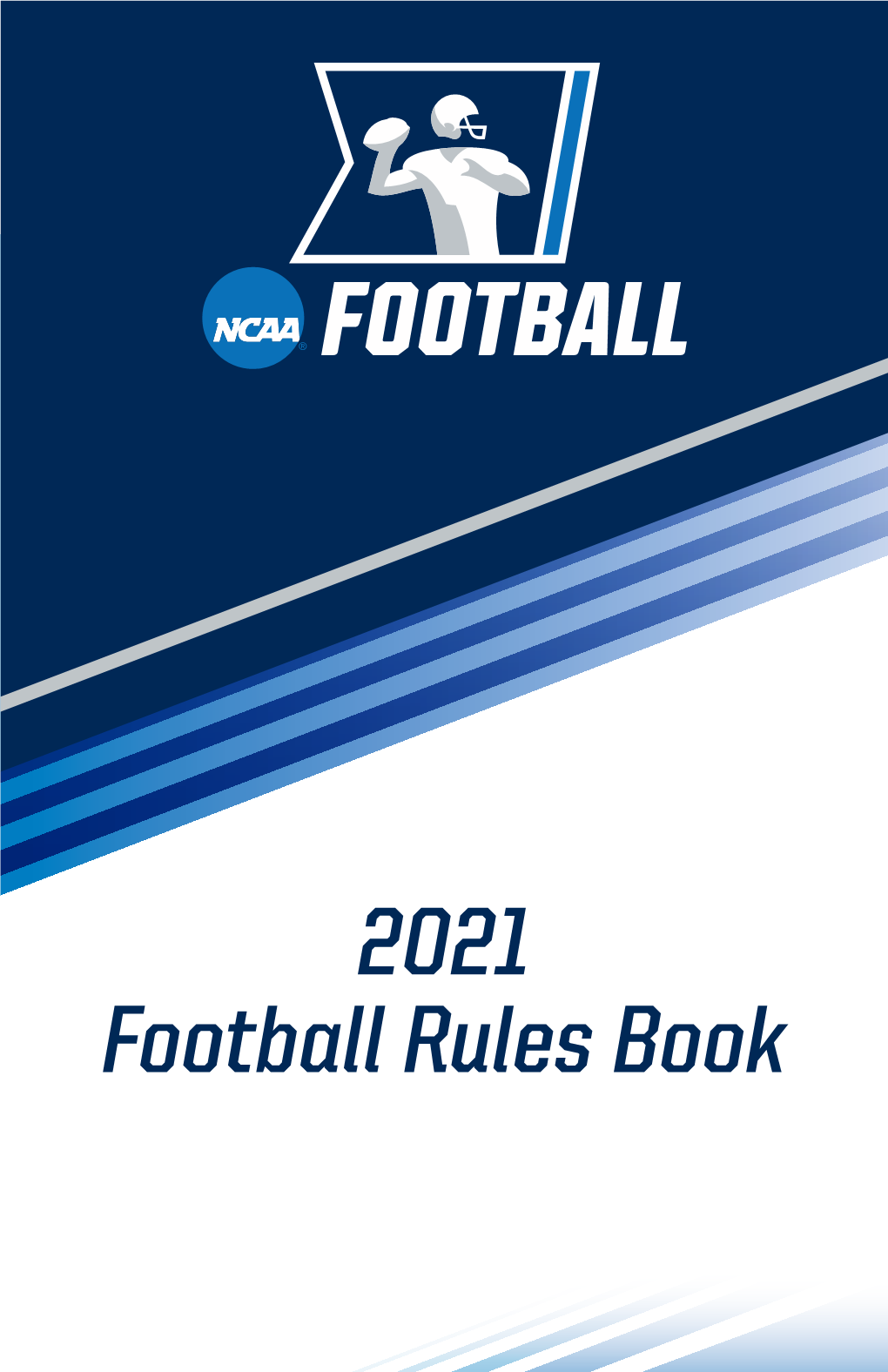 2021 NCAA Football Rules