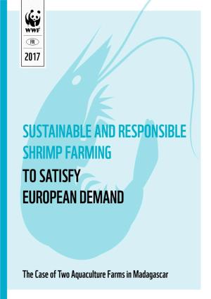Sustainable and Responsible Shrimp Farming to Satisfy European Demand