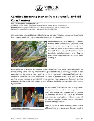 Certified Inspiring Stories from Successful Hybrid Corn Farmers Mais Kaalaman Article for September 2011 Column By: Allan C