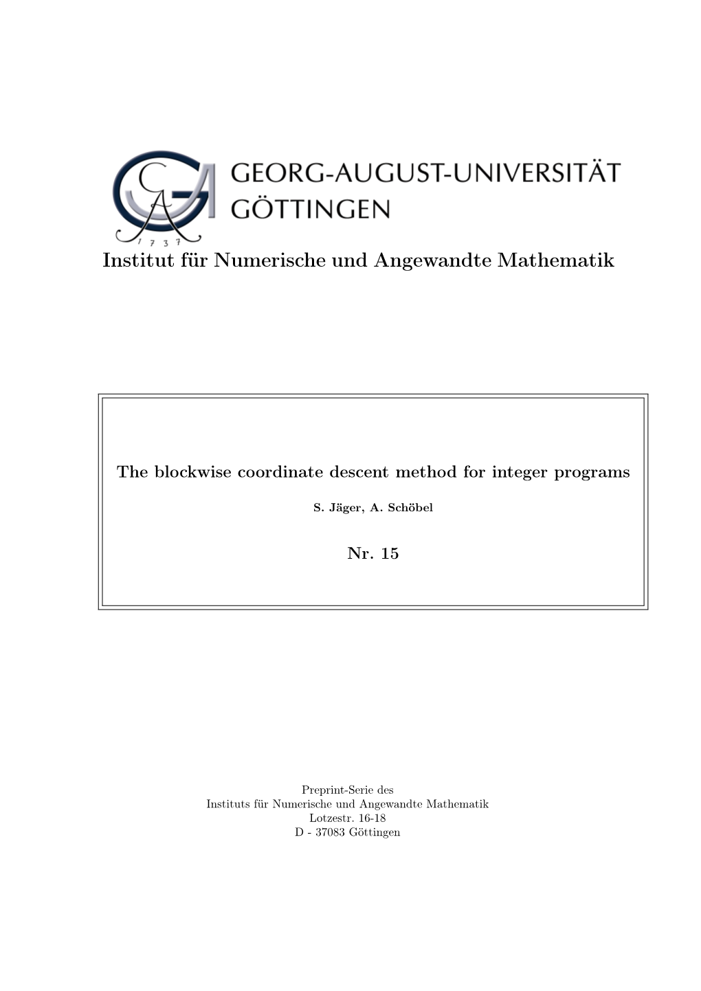 The Blockwise Coordinate Descent Method for Integer Programs