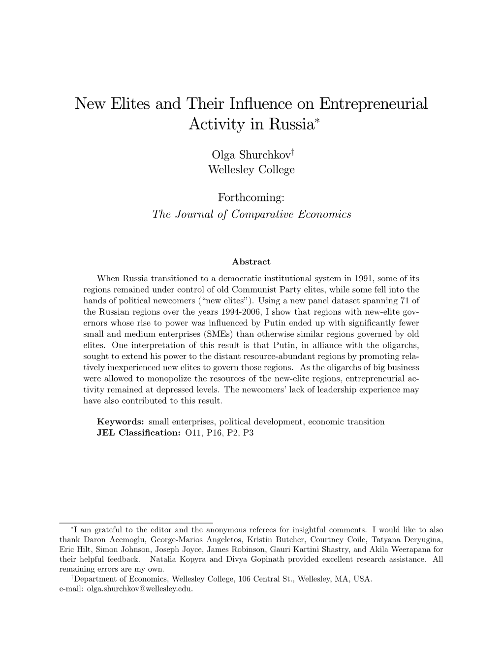 New Elites and Their Influence on Entrepreneurial Activity in Russia*