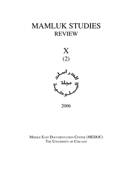 Mamluk Studies Review Vol. X, No. 2 (2006)