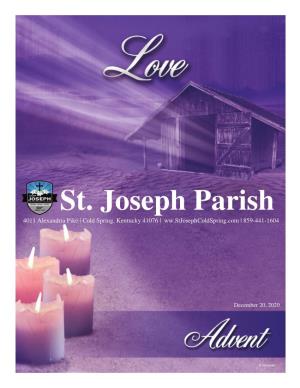 St. Joseph Parish 4011 Alexandria Pike | Cold Spring, Kentucky 41076 | Ww.Stjosephcoldspring.Com | 859-441-1604