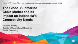 Global Submarine Cable Market and Its Impact on Indonesia's