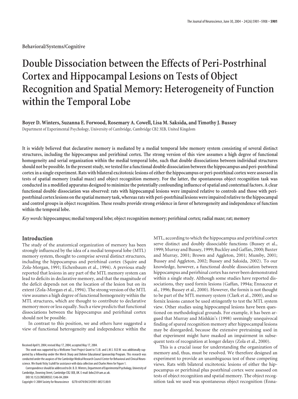 Double Dissociation Between the Effects of Peri-Postrhinal Cortex and Hippocampal Lesions on Tests of Object Recognition And