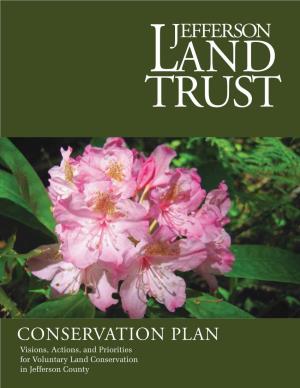 Conservation Plan Visions, Actions, and Priorities for Voluntary Land Conservation in Jefferson County Jefferson Land Trust Conservation Plan