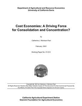 Cost Economies: a Driving Force for Consolidation and Concentration?