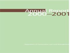 Annual Report 2000–2001 –2001 Eateto Osrainand Land Management Department of Conservation