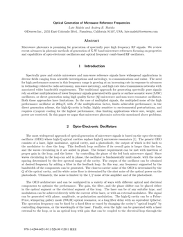 Optical Generation of Microwave Reference Frequencies Lute Maleki and Andrey B