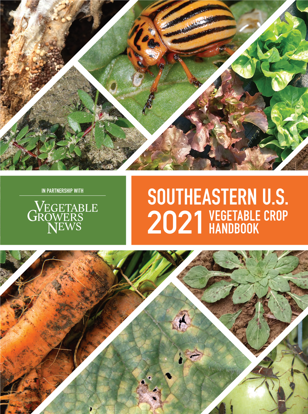 2021 Southeastern U.S. Vegetable Crop Handbook