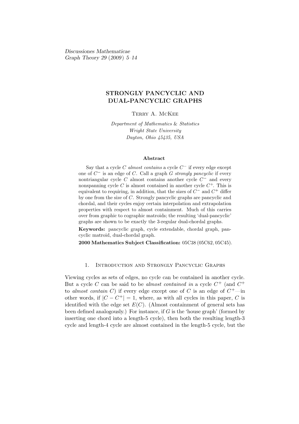 Strongly Pancyclic and Dual-Pancyclic Graphs