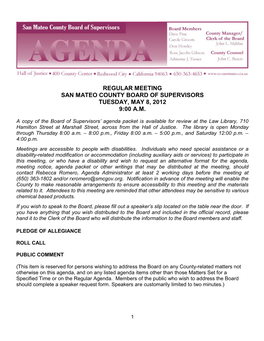 Regular Meeting San Mateo County Board of Supervisors Tuesday, May 8, 2012 9:00 A.M