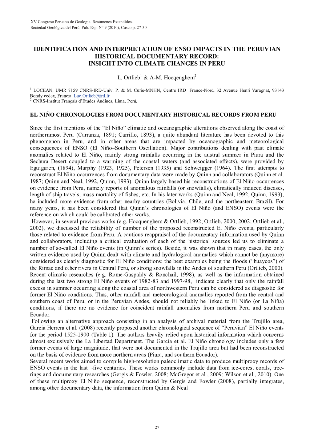 Identification and Interpretation of Enso Impacts in the Peruvian Historical Documentary Record: Insight Into Climate Changes in Peru