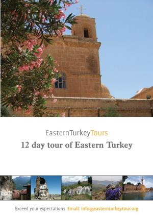 12 Day Tour of Eastern Turkey