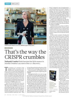 That's the Way the CRISPR Crumbles