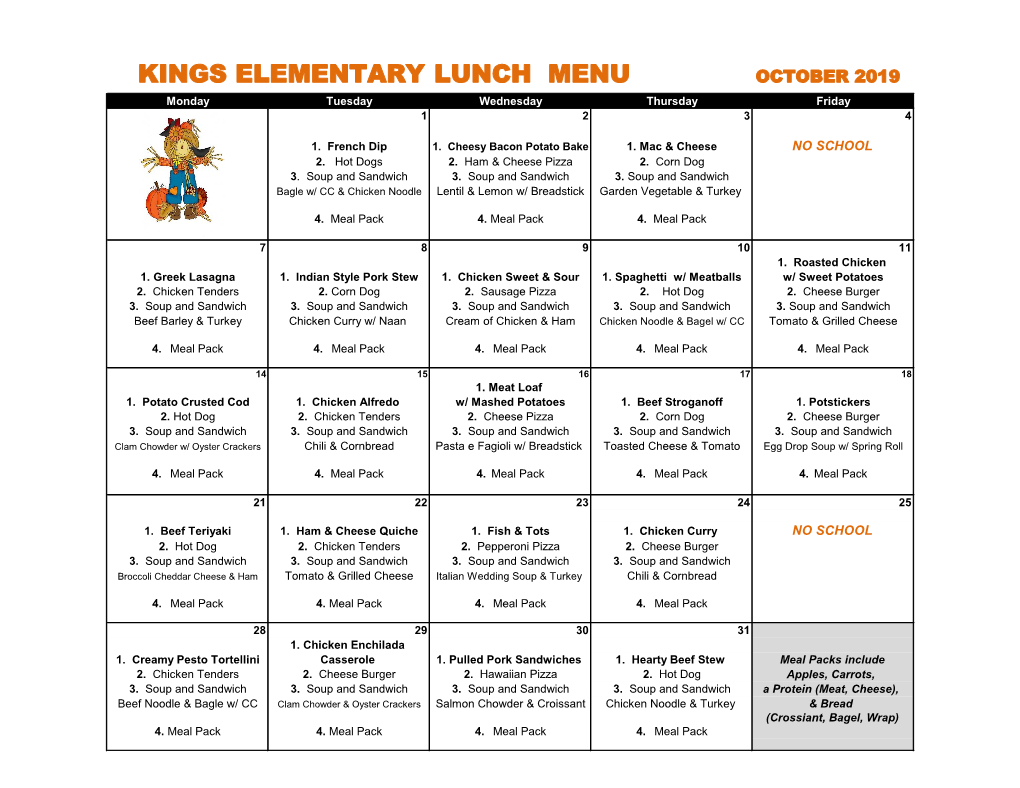 KINGS ELEMENTARY LUNCH MENU OCTOBER 2019 Monday Tuesday Wednesday Thursday Friday 1 2 3 4