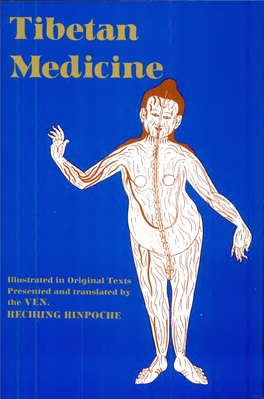 Tibetan Medicine : Illustrated in Original Texts