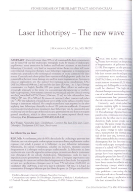 Laser Lithotripsy - the New Wave