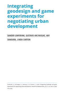 Integrating Geodesign and Game Experiments for Negotiating Urban Development