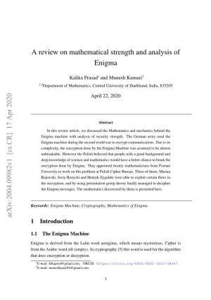 A Review on Mathematical Strength and Analysis of Enigma