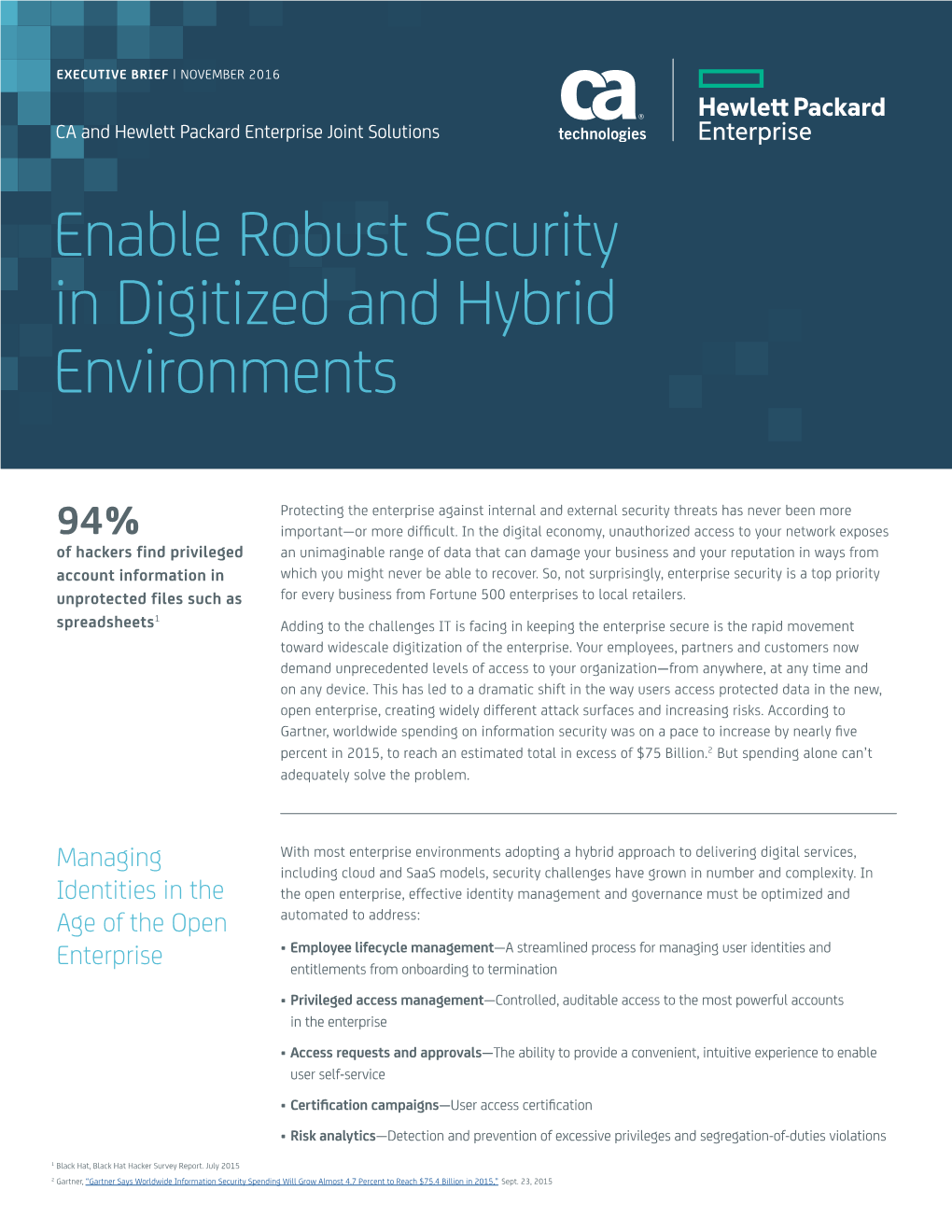 Enable Robust Security in Digitized and Hybrid Environments