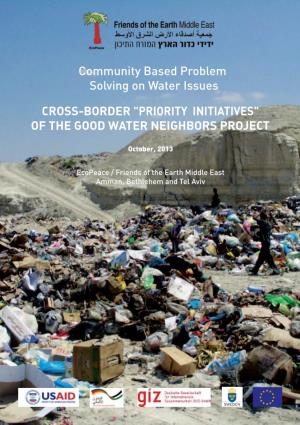 Cross-Border "Priority Initiatives" of the Good Water Neighbors Project