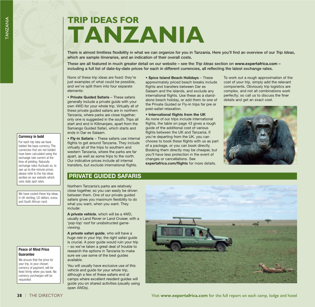 TANZANIA There Is Almost Limitless ﬂexibility in What We Can Organize for You in Tanzania