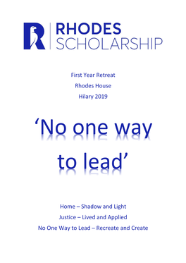 Rhodes Scholarship, First Year Retreat, Rhodes House, Hilary 2019