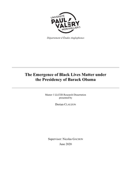 The Emergence of Black Lives Matter Under the Presidency of Barack Obama