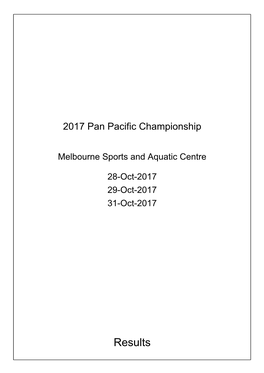 Results 2017 Pan Pacific Championship, 28-Oct-2017 - Results Generated: 05-May-2020 14:46:20