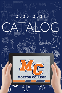 Morton College Catalog 2020-2021