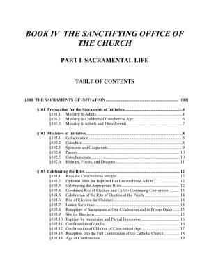 Book Iv the Sanctifying Office of the Church