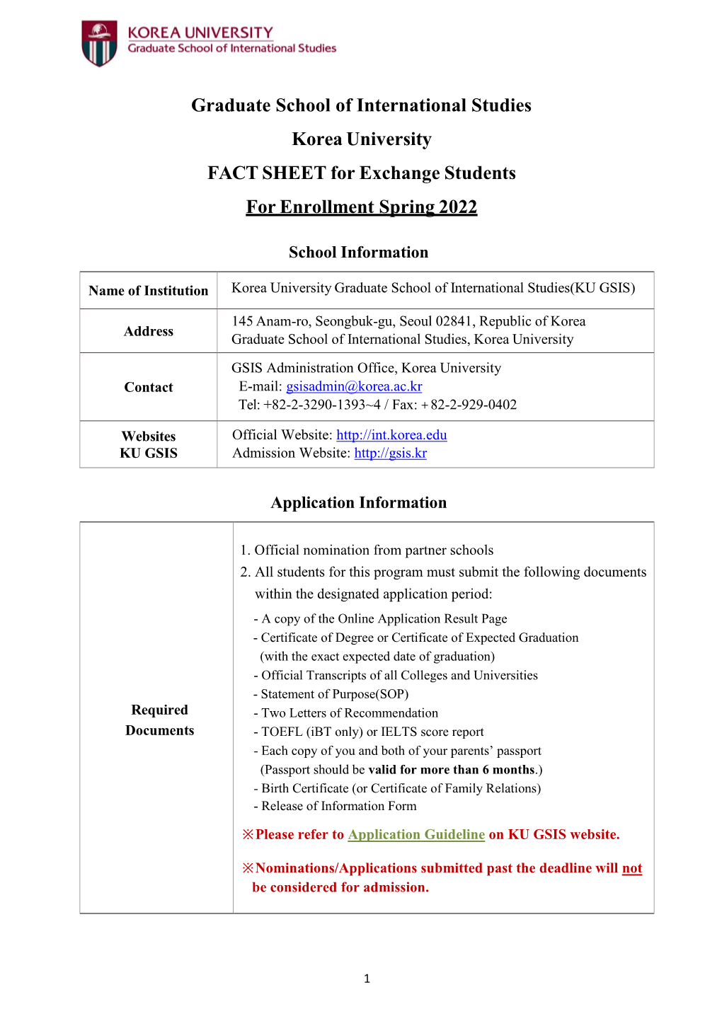 Graduate School of International Studies Korea University FACT SHEET for Exchange Students for Enrollment Spring 2022