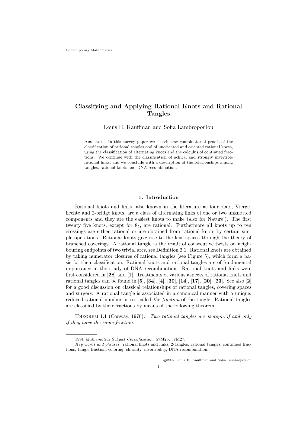 Classifying and Applying Rational Knots and Rational Tangles