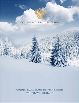 Golden Eagle Luxury Trains VOYAGES of a LIFETIME by PRIVATE TRAIN TM