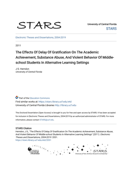 The Effects of Delay of Gratification on the Academic Achievement, Substance Abuse, and Violent Behavior of Middle-School Studen