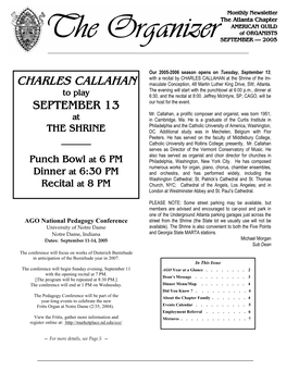 The Organizer Monthly Newsletter a G O the Atlanta Chapter AMERICAN GUILD L O G O of ORGANISTS the Organizer SEPTEMBER — 2005 ______