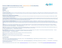 Direction to NIBRT (Via the NOVA Entrance in UCD – Building Number 39 C-13 on Map Below)