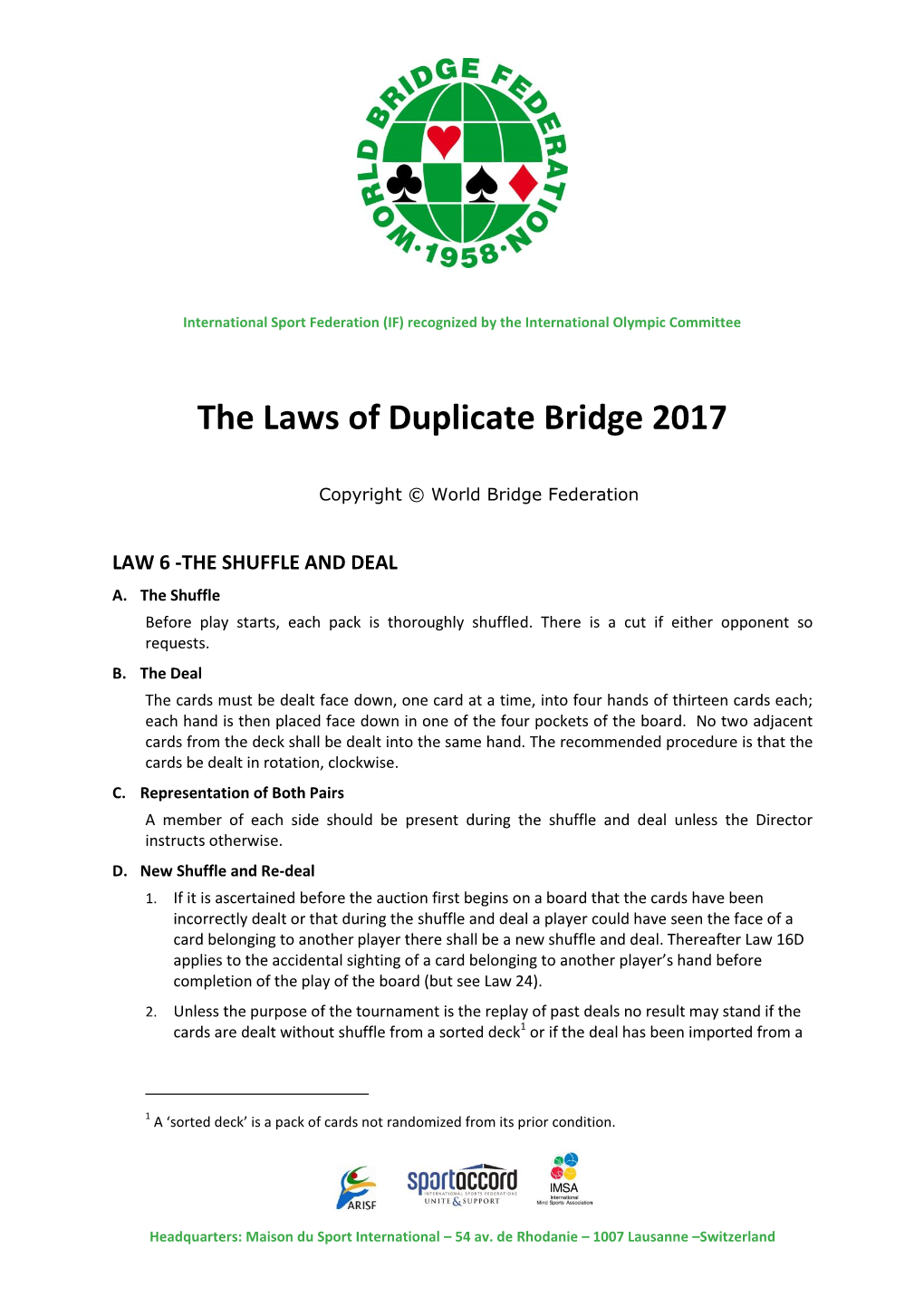 The Laws of Duplicate Bridge 2017